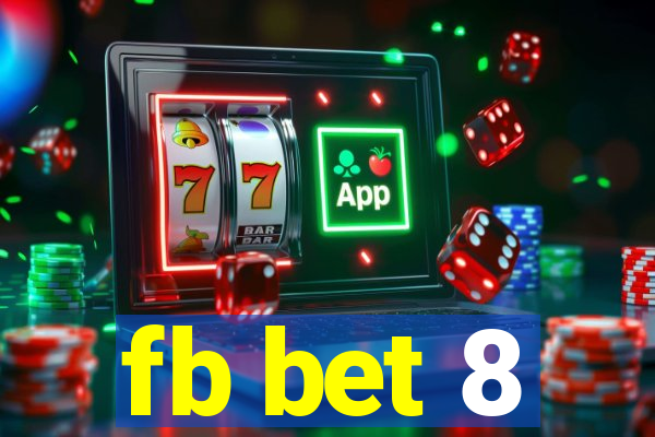 fb bet 8